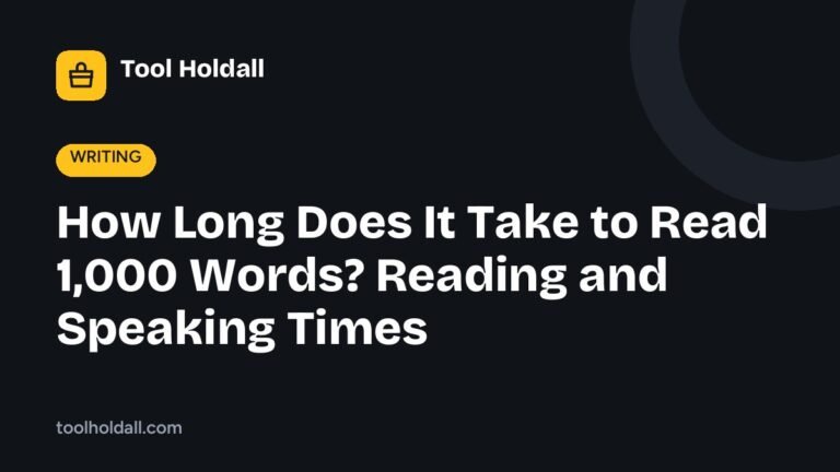 How Long Does It Take to Read 1,000 Words? Reading and Speaking Times